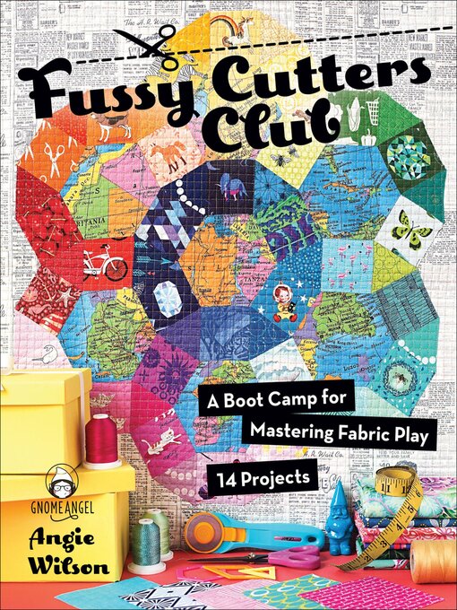 Title details for Fussy Cutters Club by Angie Wilson - Available